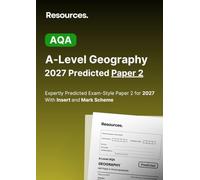 A-Level Geography AQA Predicted Paper 2 for 2027: (7037/2)
