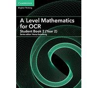 Level Mathematics For Ocr A Student Book Vesna Kadelburg, Ben Woolley (Auteur)