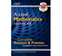 A-Level Maths AQA Complete Revision & Practice (with Online Edition & Video Solutions)