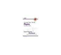 A-Level Physics: Aqa Year 1 & As Exam Practice Workbook - Includes Answers