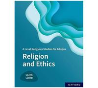 A Level Religious Studies For Eduqas: Religion And Ethics