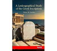 A Lexicographical Study of the Greek Inscriptions