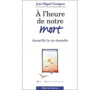 A l'heure de notre mort