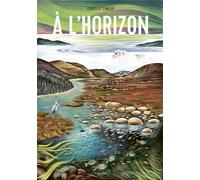 À l'horizon - Isabelle Simler - La Martiniere Jeunesse - cartonné - Document jeunesse
