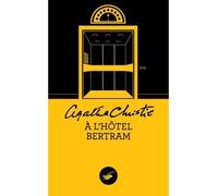 A l'hôtel Bertram (Nouvelle traduction révisée) - Agatha Christie - Le Masque - Poche - Roman