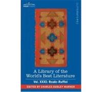 A Library of the World's Best Literature - Ancient and Modern - Vol.XXXI (Forty-Five Volumes); Reade-Ruffini Warner, Charles Dudley (Auteur)