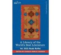 A Library of the World's Best Literature - Ancient and Modern - Vol.XXXI (Forty-Five Volumes); Reade-Ruffini Warner, Charles Dudley (Auteur)