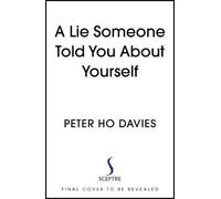 A Lie Someone Told You About Yourself