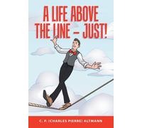 A Life Above The Line - Just!
