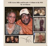 A Life Across Miles and Decades: A Tribute to My Wife