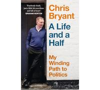 A Life and a Half: My Winding Path to Politics