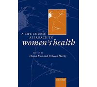 A Life Course Approach To Women's Health