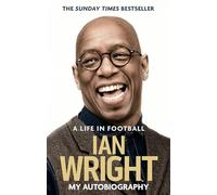 A Life in Football: My Autobiography