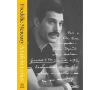 A life in Lyrics - Les archives inédites de Freddie Mercury - Freddie Mercury - Michel Lafon - relié - Beau livre