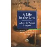 A Life In The Law: Advice For Young Lawyers