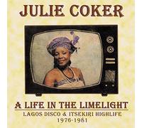 A Life in the Limelight: Lagos Disco & Itsekiri Highlife, 1976 - 1981