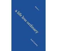 a life less ordinary