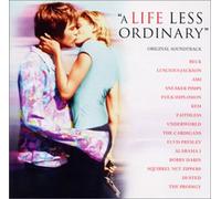 A Life Less Ordinary [Import]