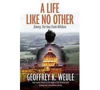 A Life Like No Other