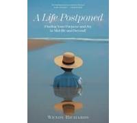 A Life Postponed