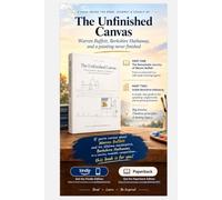 A LIFE’S WORK - The Unfinished Canvas : Berkshire Hathaway: Warren Buffett, Berkshire Hathaway, and a painting never finished