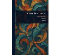 A Life Sentence