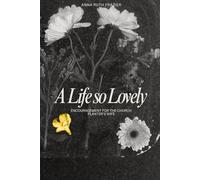 A Life so Lovely: Encouragement for the Church Planter's Wife
