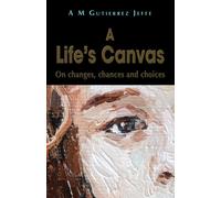 A Life's Canvas