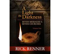 A Light in the Darkness: Seven Messages to the Seven Churches