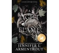 A Light in the Flame Special Edition (Volume 2)