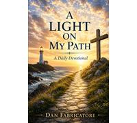 A Light On My Path: A Daily Devotional