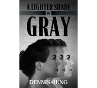 A Lighter Shade Of Gray