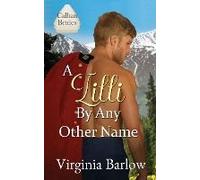 A Lilli By Any Other Name