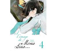 À l'image de Mona Lisa... - Tome 4 - Tsumuji Yoshimura - Akata - broché - Manga