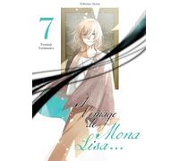 À l'image de Mona Lisa... - Tome 7