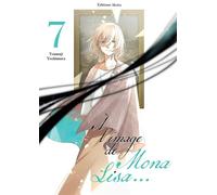 À l'image de Mona Lisa... - Tome 7 - Tsumuji Yoshimura - Akata - broché - Manga