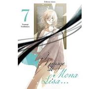 À l'image de Mona Lisa... - Tome 7