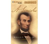[(A. Lincoln: A Biography )] [Author: Jr. Jr Ronald C White] [Apr-2011]