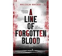 A Line Of Forgotten Blood
