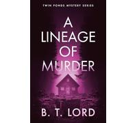 A Lineage of Murder