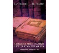 A Linguistic Model to Analyze New Testament Greek