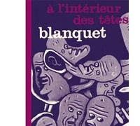 A l'intérieur des têtes Tome 40 - Stéphane Blanquet - L'association - broché - Bande dessinée
