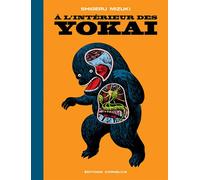 A l'intérieur des Yokai - Shigeru Mizuki - Cornelius Eds - broché - Manga