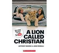 A Lion Called Christian book only (Scholastic Readers)