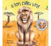 A Lion Called King