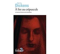 À lire au crépuscule et autres histoires de fantômes