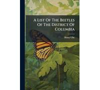 A List Of The Beetles Of The District Of Columbia