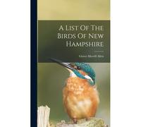 A List Of The Birds Of New Hampshire