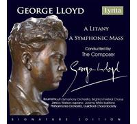 George Lloyd - Lloyd: A Litany & A Symphonic Mass [Compact Discs]