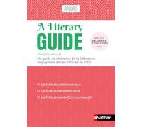 The Literary Guide. A Guide to the literature of the United Kingdom, the United States and the Commonwealth 1000-2000, Edition en